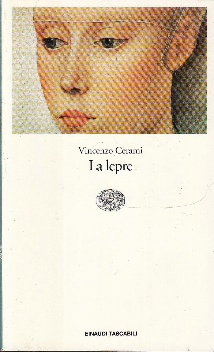 LN- LA LEPRE - VINCENZO CERAMI - EINAUDI - TASCABILI - 1a ED. - 1996 - B - XFS