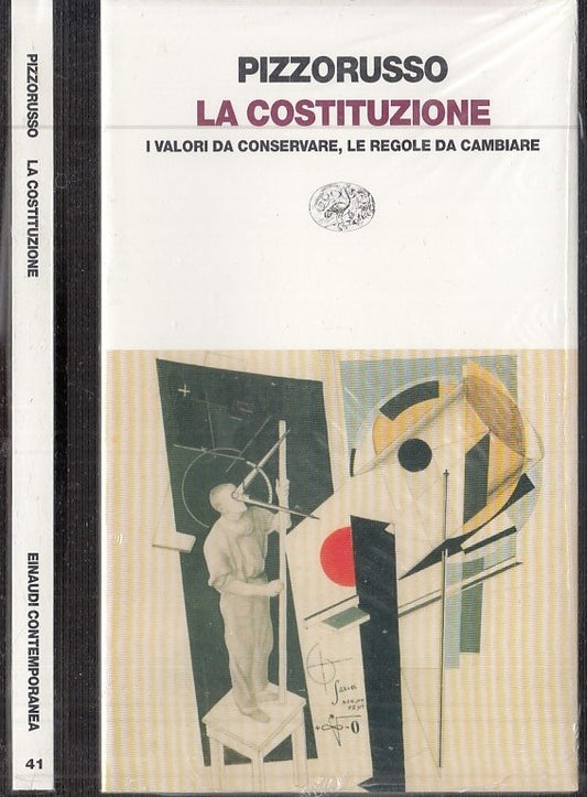 LS- LA COSTITUZIONE BLISTERATO - PIZZORUSSO - EINAUDI - GLI STRUZZI --- B - XTS