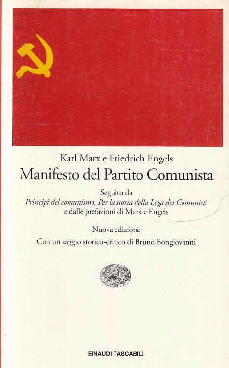 LS- MANIFESTO DEL PARTITO COMUNISTA- MARX ENGELS- EINAUDI- TASCABILI- 1998-B-XFS