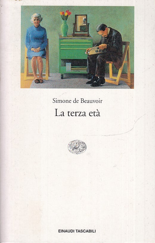 LN- LA TERZA ETA' - SIMONE DE BEAUVOIR - EINAUDI - TASCABILI -- 2002 - B - XFS