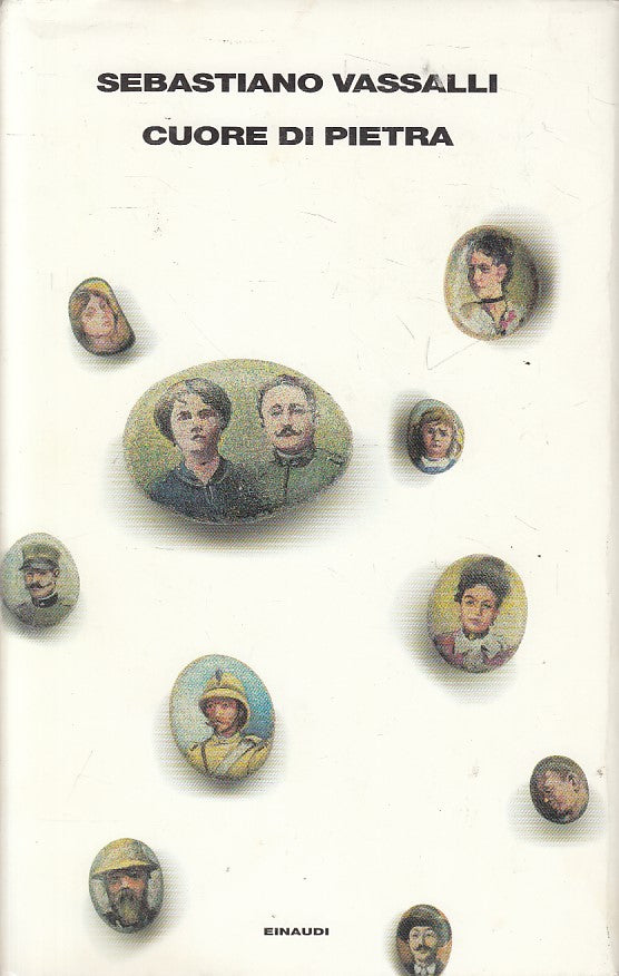 LN- CUORE DI PIETRA - SEBASTIANO VASSALLI - EINAUDI --- 1996 - CS - ZFS241