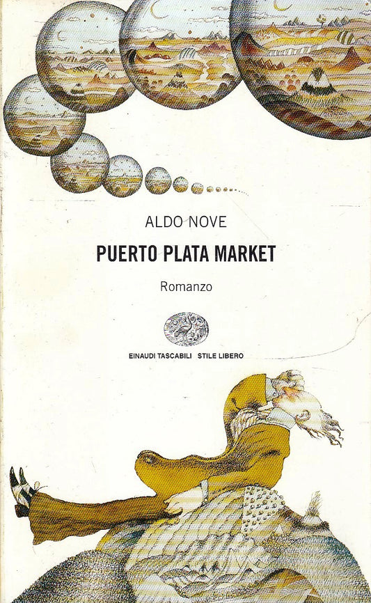 LN- PUERTO PLATA MARKET- ALDO NOVE- EINAUDI- TASCABILI STILE LIBERO- 1997- B-XFS