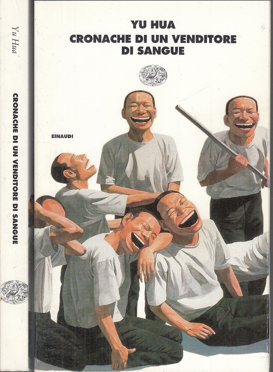 LN- CRONACHE DI UN VENDITORE DI SANGUE- YU HUA- EINAUDI- CORALLI-- 1999- B-XFS21
