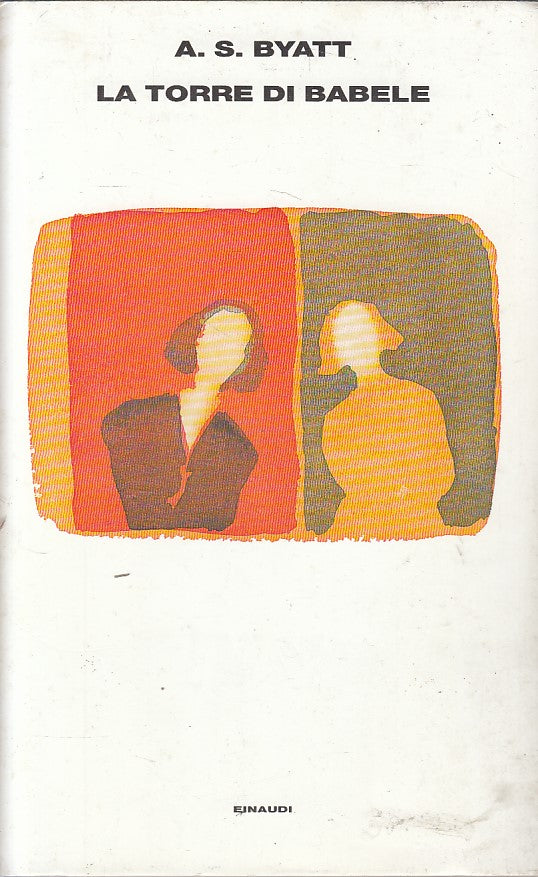 LN- LA TORRE DI BABELE - A.S. BYATT - EINAUDI --- 1997 - CS - YFS664