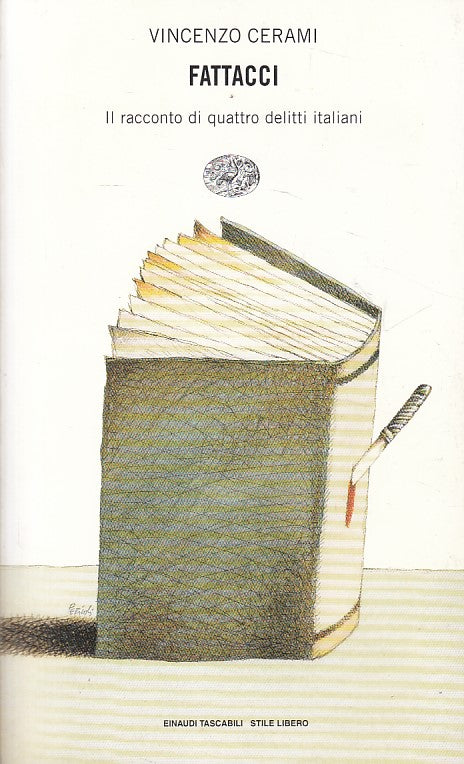 LN- FATTACCI RACCONTO QUATTRO DELITTI - CERAMI - EINAUDI --- 1997 - B - XFS