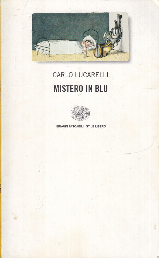 LN- MISTERO IN BLU - CARLO LUCARELLI - EINAUDI- TASCABILI STILE LIBERO--- B- XFS