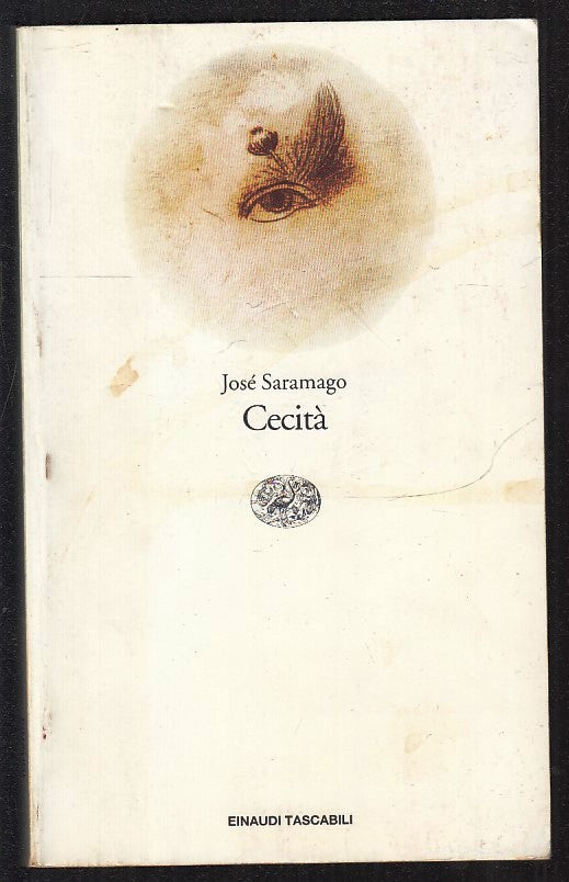 LN- CECITA' - JOSE' SARAMAGO - EINAUDI - TASCABILI LETTERATURA -- 1996 - B -XFS