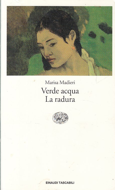 LN- VERDE ACQUA LARADURA - MARISA MADIERI - EINAUDI --- 1998 - B - ZFS282