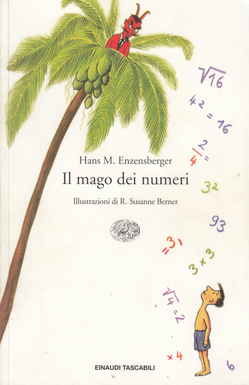 Il mago dei numeri - Hans M. Enzensberger - Einaudi Tascabili - 1a ed. - XFS