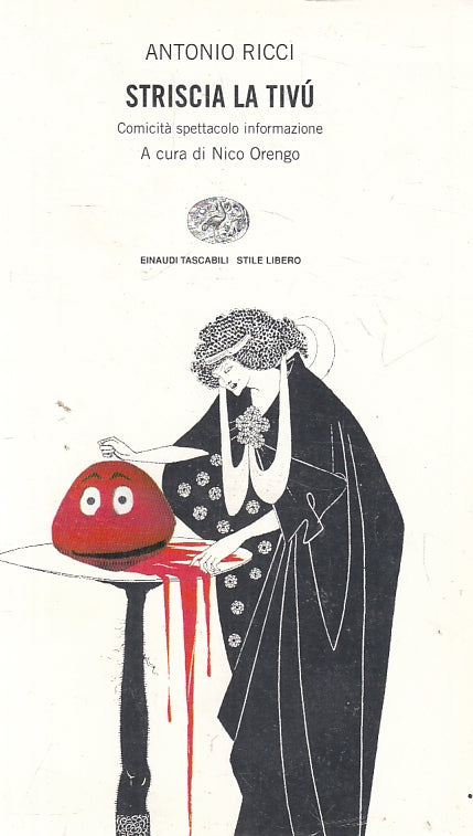 LN2- STRISCIA LA TIVU' - RICCI - EINAUDI STILE LIBERO - B - JXS139