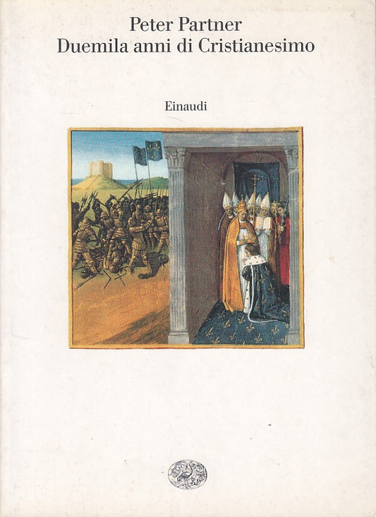 LS- DUEMILA ANNI DI CRISTIANESIMO - PARTNER - EINAUDI --- 2001 - B - YDS20