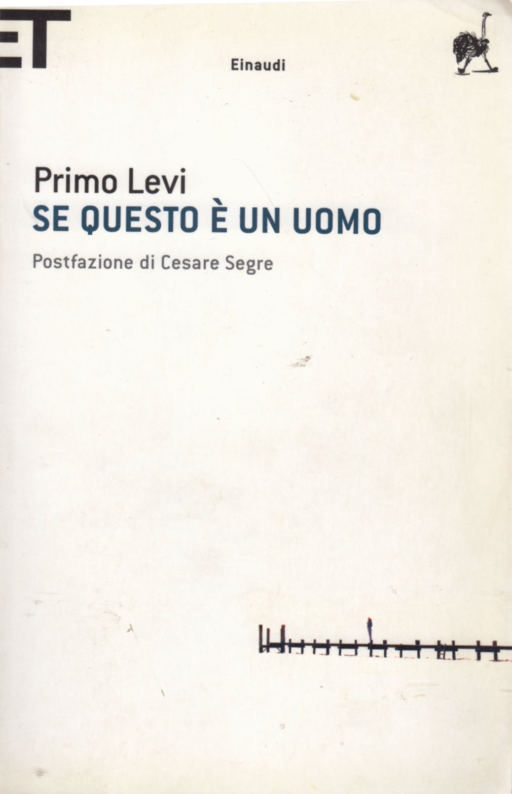Se questo e' un uomo - Primo Levi - Einaudi Super ET - XFS