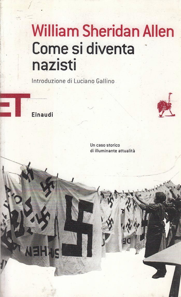 LS- COME SI DIVENTA NAZISTI- WILLIAM SHERIDAN ALLEN- EINAUDI- ET SAGGI--- B- XFS