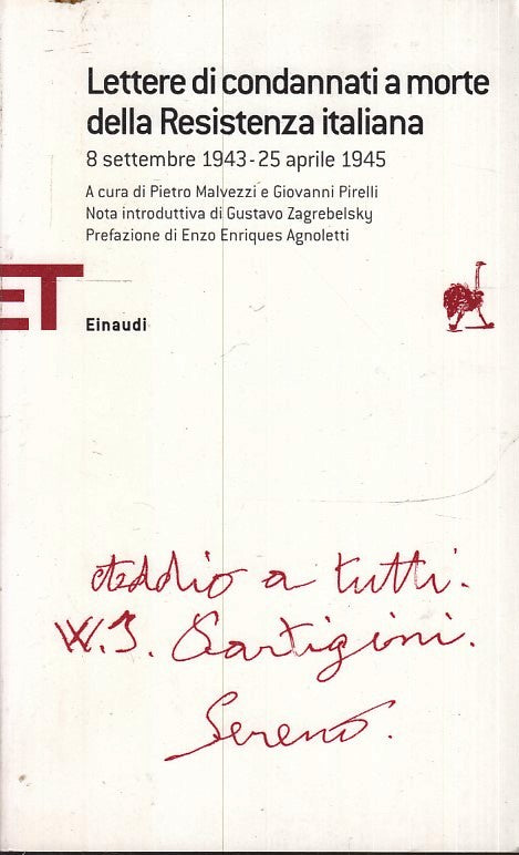 LN- LETTERE DI CONDANNATI A MORTE DELLA RESISTENZA ITALIANA- EINAUDI- ET- B- XFS