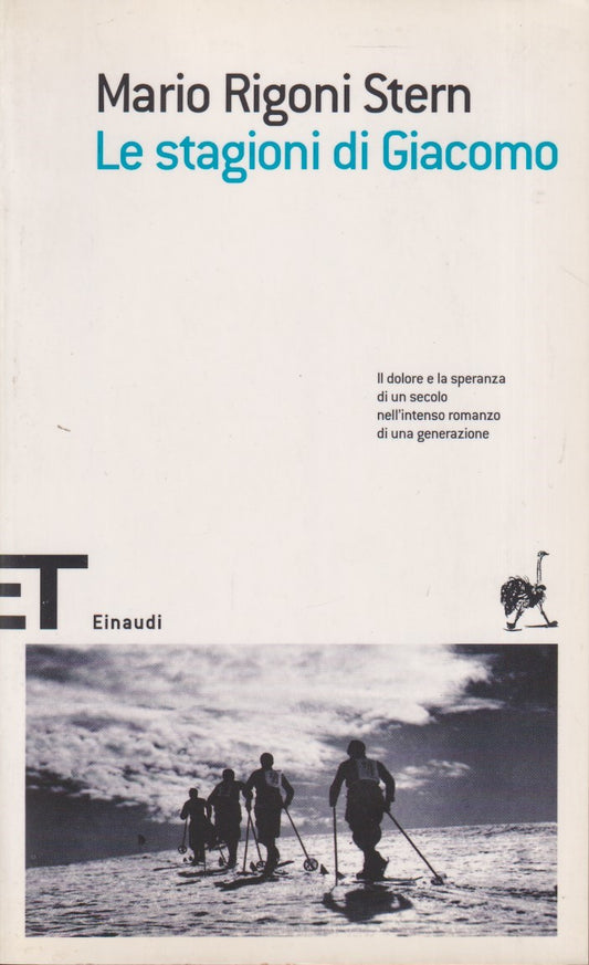 Le stagioni di Giacomo - Rigoni Stern - Einaudi ET Scrittori - 1a ed. 1995 - XFS