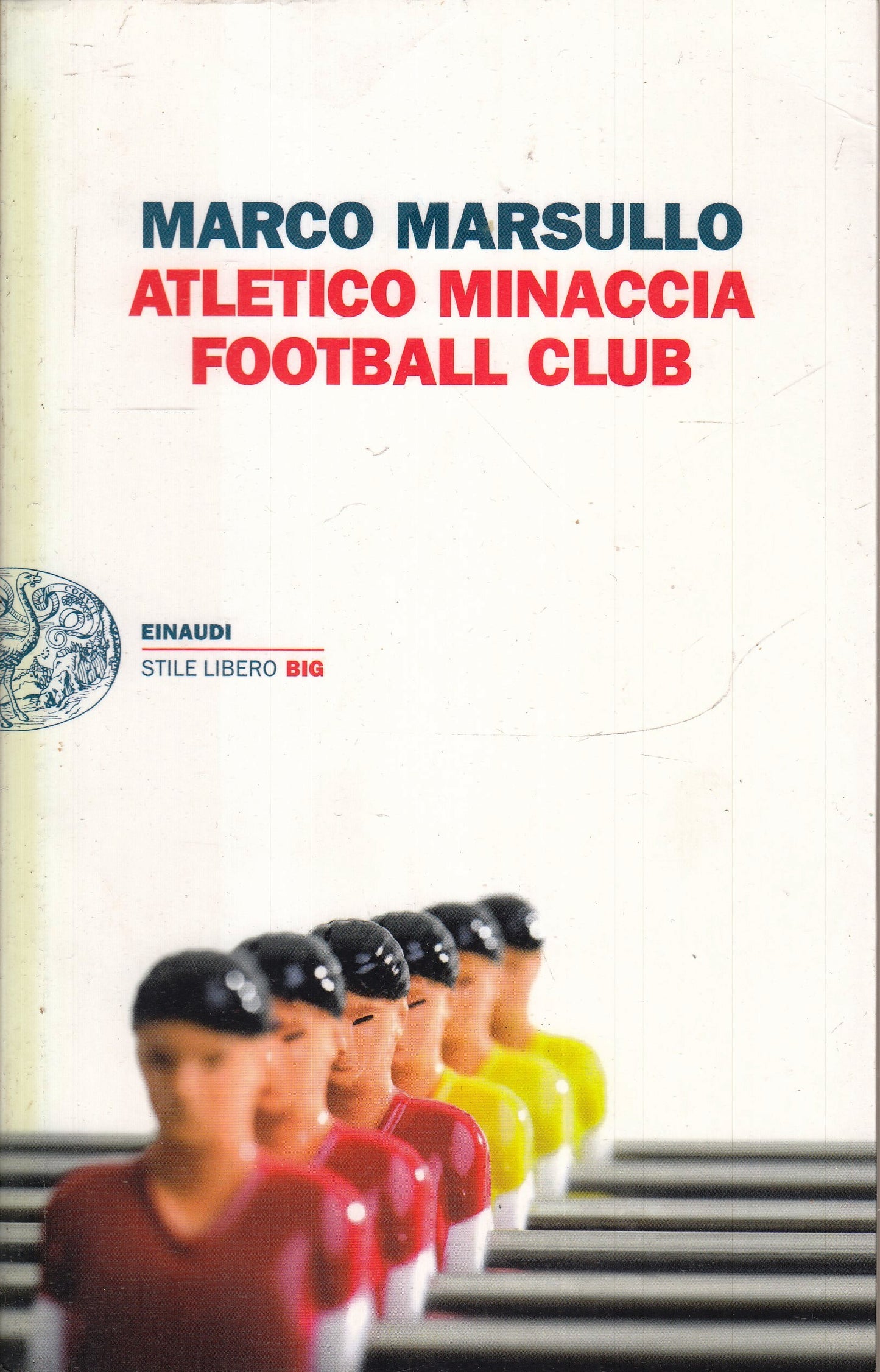 ATLETICO MINACCIA FOOTBALL CLUB- MARSULLO- EINAUDI- STILE LIBERO BIG- B- XFS