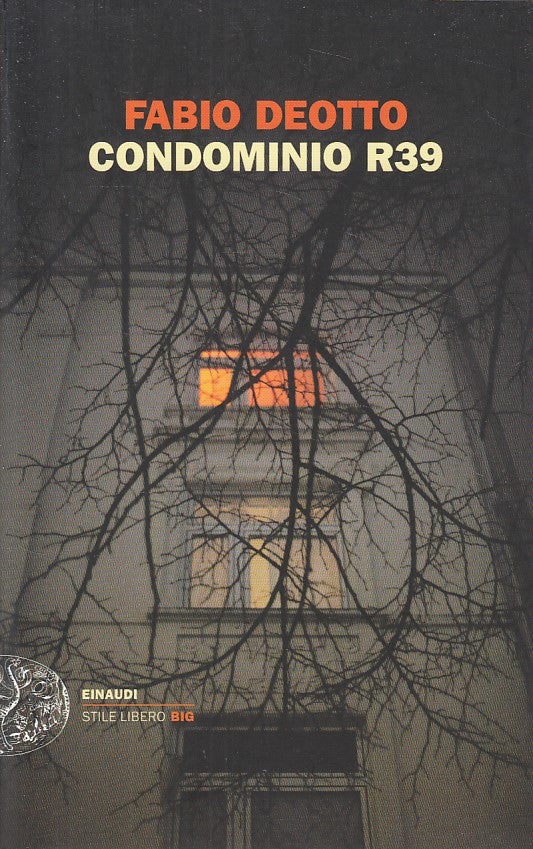 LN- CONDOMINIO R39 - FABIO DEOTTO - EINAUDI - LIBERO BIG -- 2014 - B - YDS28