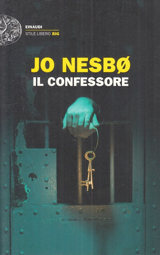 LN- IL CONFESSORE - JO NESBO - EINAUDI- STILE LIBERO BIG- 1A ED.- 2014- B- XFS