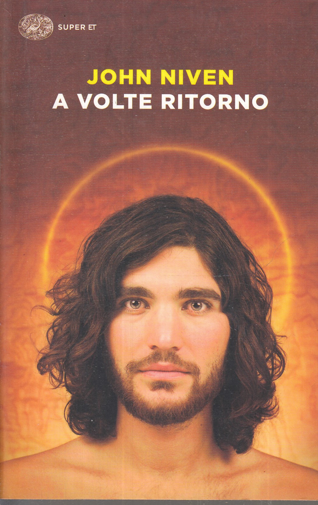 LN- A VOLTE RITORNO - JOHN NIVEN - EINAUDI - SUPER ET --- B- XFS