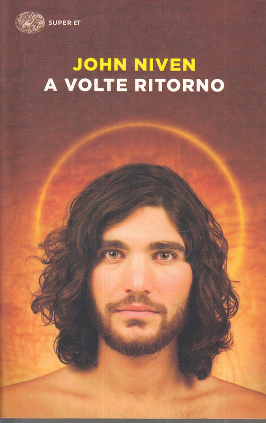 LN- A VOLTE RITORNO - JOHN NIVEN - EINAUDI - SUPER ET --- B- XFS