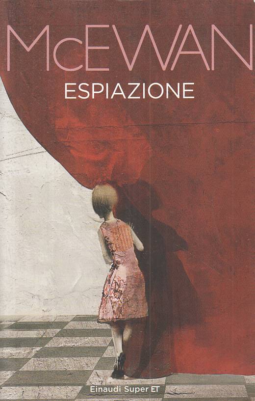 LN- ESPIAZIONE - IAN MCEWAN - EINAUDI - SUPER ET -- 2015 - B - YFS205