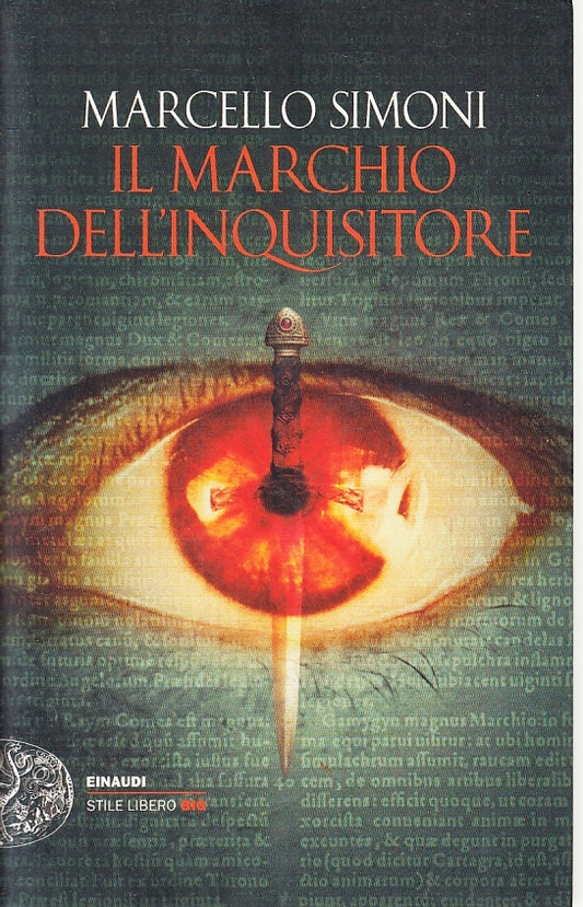 LN2- IL MARCHIO INQUISITORE - MARCELLO SIMONI - EINAUDI STILE LIBERO BIG- B- XFS