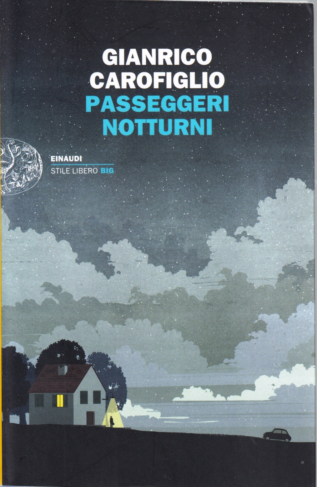 Passeggeri notturni - Gianrico Carofiglio- Einaudi Stile Libero Big- 1a ed.- XFS