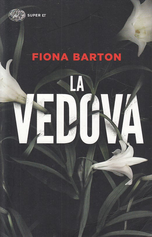 LA VEDOVA - BARTON - EINAUDI - SUPER ET -- 2017 - B - YDS480