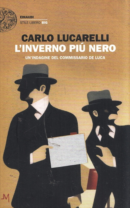 LN- L'INVERNO PIU' NERO - LUCARELLI - EINAUDI - STILE LIBERO BIG -- 2020- B- XFS