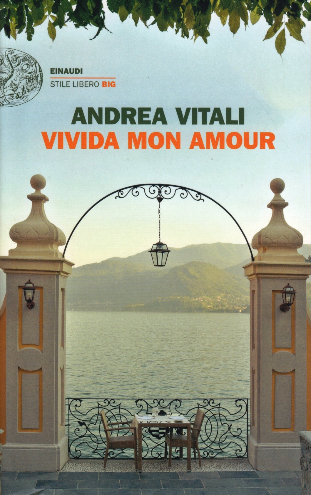 Vivida Mon Amour - Andrea Vitali - Einaudi Stile Libero Big - 1a ed. - XFS