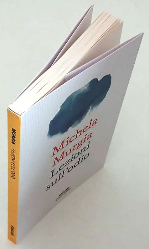 Lezioni sull'odio - Michela Murgia - Einaudi Stile Libero - 1a ed. - YPL8
