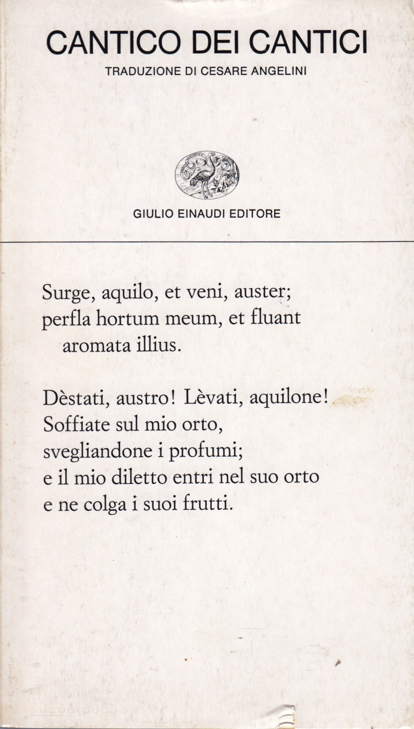 Cantico dei cantici - Cesare Angelini - Einaudi Collezione Poesia - XFS