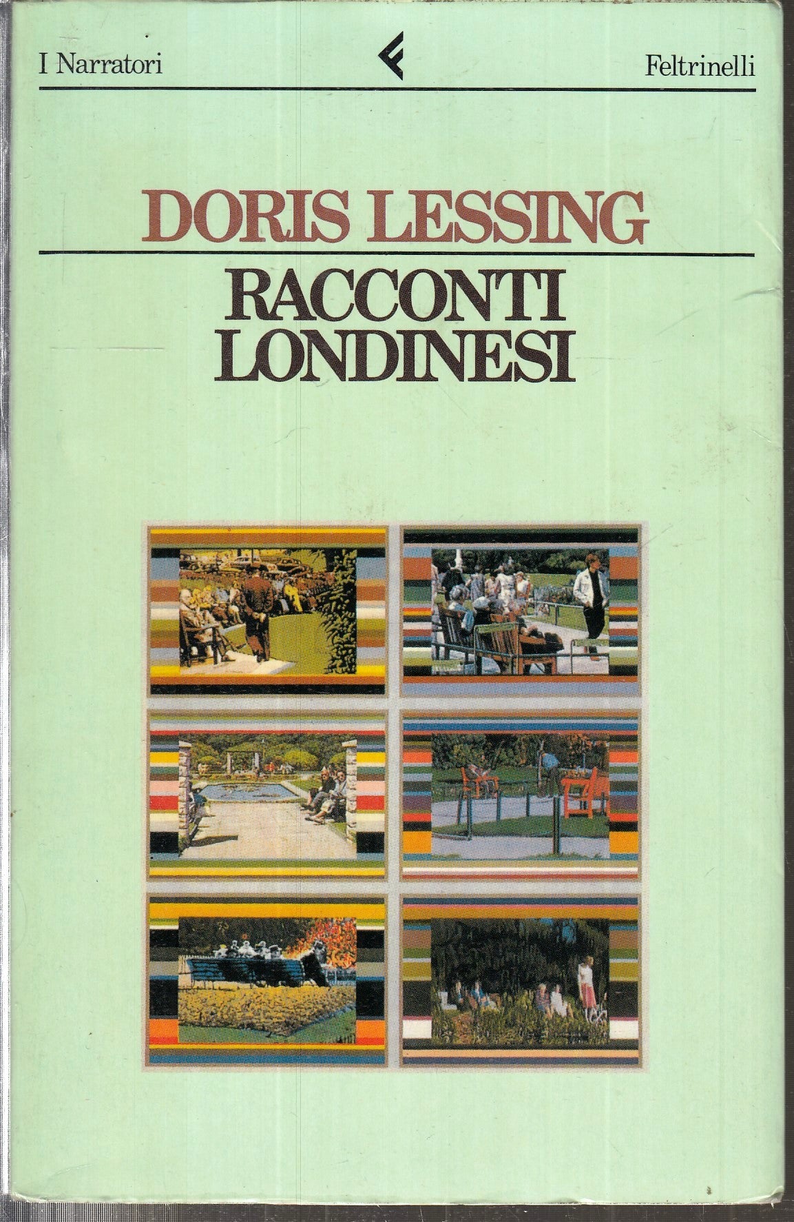 LN- RACCONTI LONDINESI - DORIS LESSING - FELTRINELLI - I NARRATORI --- B- XFS