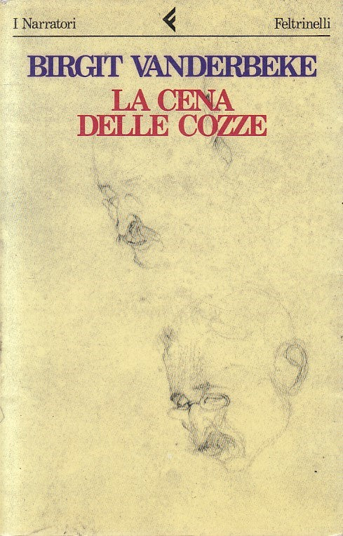 LN- LA CENA DELLE COZZE- BIRGIT VANDERBEKE- FELTRINELLI- NARRATORI- 1993- B- XFS
