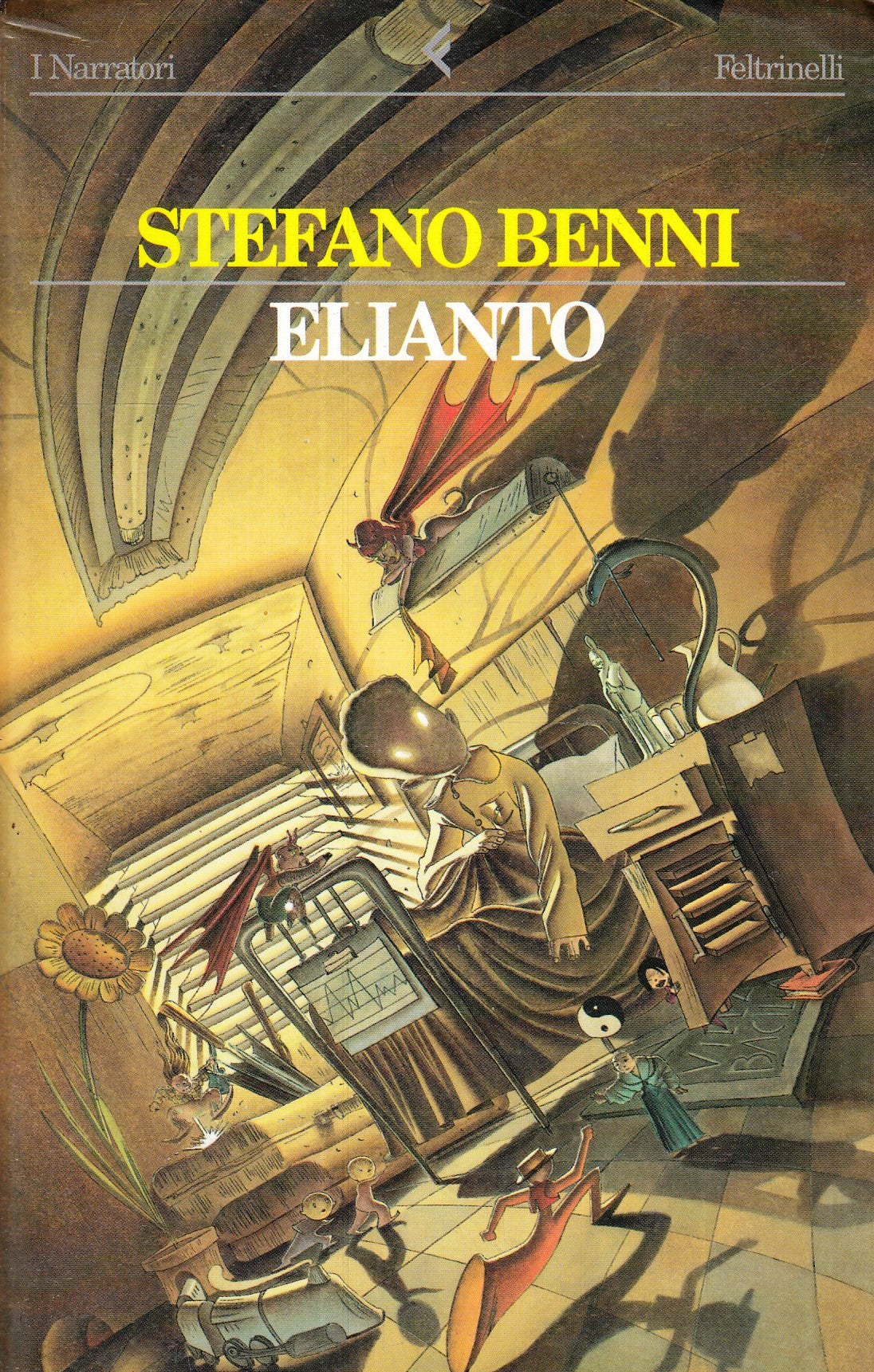 LN2- ELIANTO - STEFANO BENNI - FELTRINELLI - I NARRATORI - B - XFS