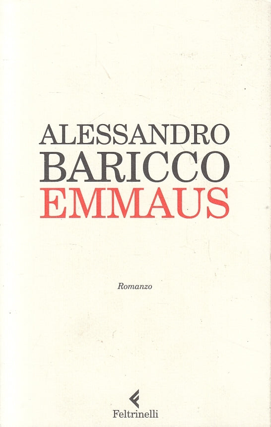 LN2- EMMAUS - ALESSANDRO BARICCO - FELTRINELLI - B - XFS