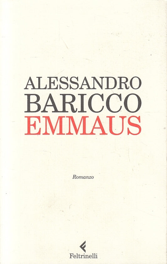 LN2- EMMAUS - ALESSANDRO BARICCO - FELTRINELLI - B - XFS
