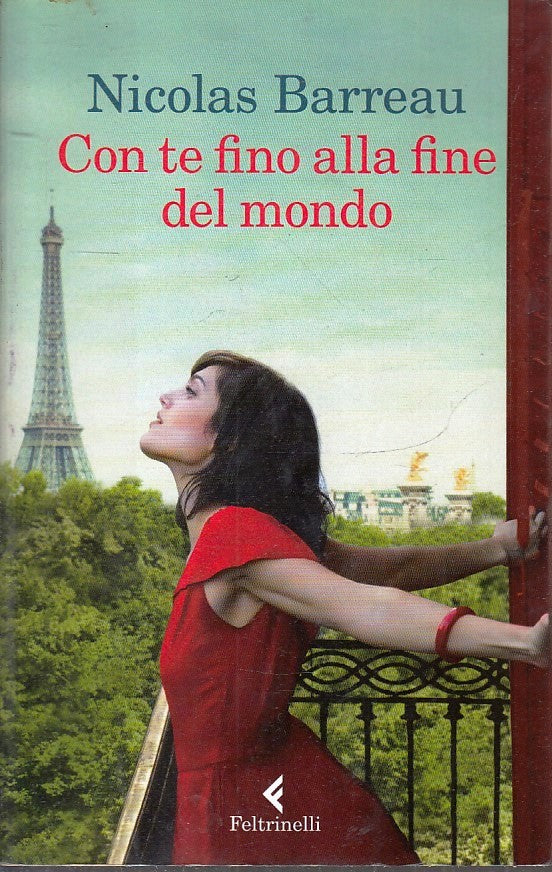LN2- CON TE FINO ALLA FINE - NICOLAS BARREAU - FELTRINELLI NARRATORI - B - XFS