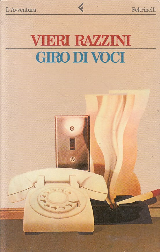 LN- GIRO DI VOCI - VIERI RAZZINI - FELTRINELLI -- 1a ED. - 1986 - B - ZFS106