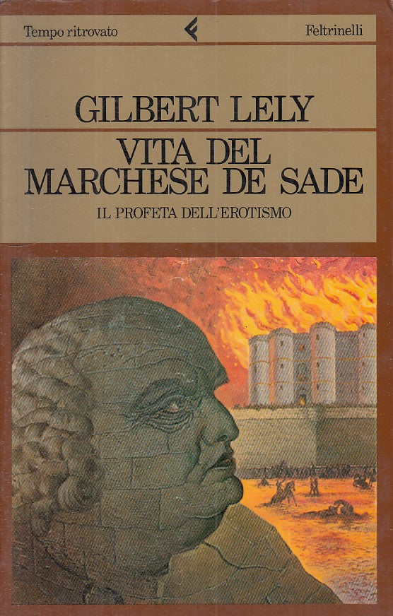 LS- VITA MARCHESE DE SADE PROFETA EROTISMO -- FELTRINELLI --- 1983 - B - YFS582