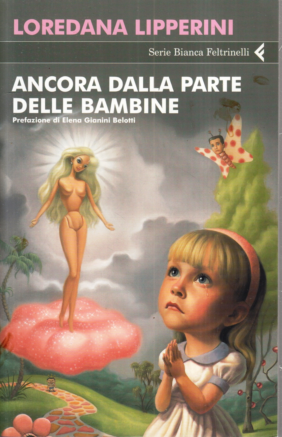 LN- ANCORA DALLA PARTE DELLE BAMBINE - LIPPERINI - FELTRINELLI --- 2007 - B- XFS