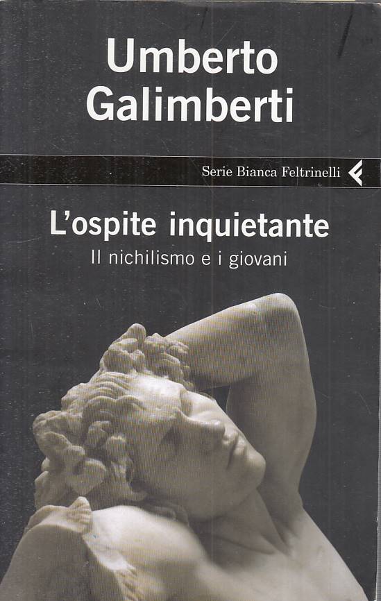 LS- L'OSPITE INQUIETANTE - GALIMBERTI - FELTRINELLI -- 1a ED.- 2007 - B - YFS494