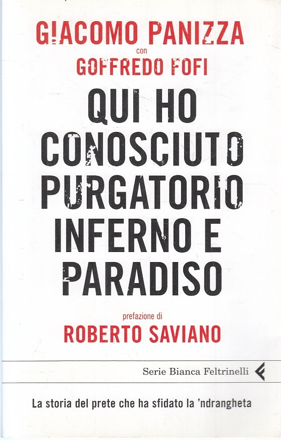 LN2- QUI HO CONOSCIUTO PURGATORIO INFERNO PARADISO- PANIZZA- FELTRINELLI- B- XFS