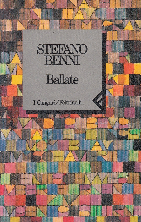 LN2- BALLATE - STEFANO BENNI - FELTRINELLI I CANGURI - B - XFS