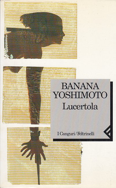 LN- LUCERTLA- YOSHIMOTO- FELTRINELLI- I CANGURI-- 1995- B- ZFF56
