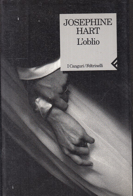 LN2- L'OBLIO - JOSPEHINE HART - FELTRINELLI - I CANGURI -- 1995 - B - JXS26