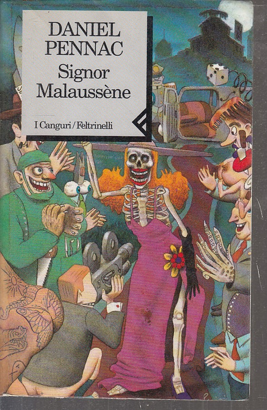 LN2- SIGNOR MALAUSSENE - DANIEL PENNAC - FELTRINELLI I CANGURI - B - XFS