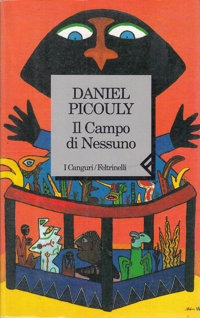 LN2- IL CAMPO DI NESSUNO - DANIEL PICOULY - FELTRINELLI I CANGURI - B- XFS
