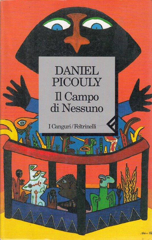LN2- IL CAMPO DI NESSUNO - DANIEL PICOULY - FELTRINELLI I CANGURI - B- XFS