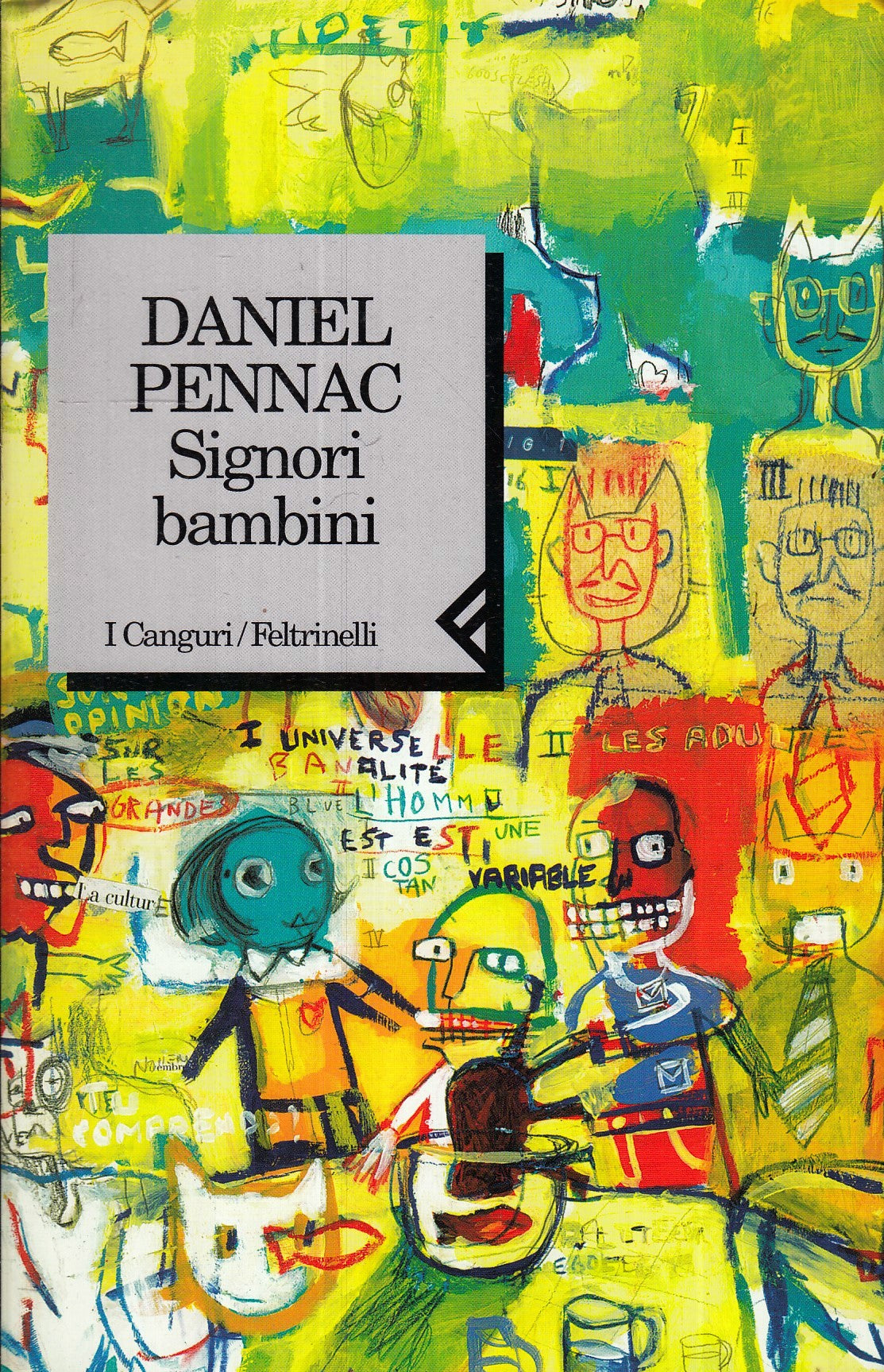 LN2- SIGNORI BAMBINI - DANIEL PENNAC - FELTRINELLI - I CANGURI - B - XFS